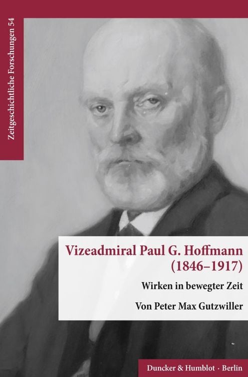 Produktbild: Vizeadmiral Paul G. Hoffmann (1846–1917).