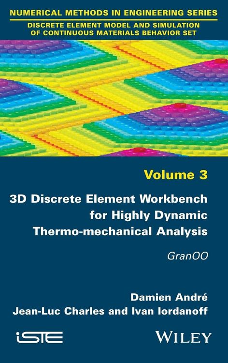Produktbild: 3D Discrete Element Workbench for Highly Dynamic Thermo-Mechanical Analysis