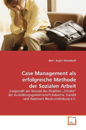 Produktbild: Wenndorff, B: Case Management als erfolgreiche Methode der S