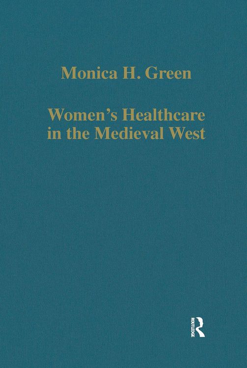 Produktbild: Women's Healthcare in the Medieval West