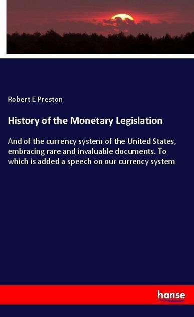 Produktbild: History of the Monetary Legislation