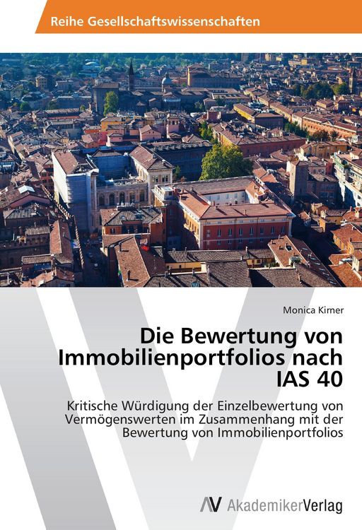 Produktbild: Die Bewertung von Immobilienportfolios nach IAS 40