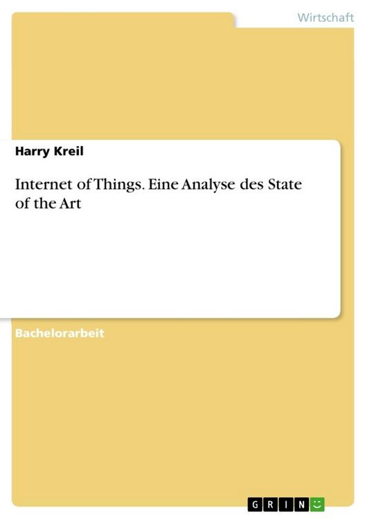 Produktbild: Internet of Things. Eine Analyse des State of the Art
