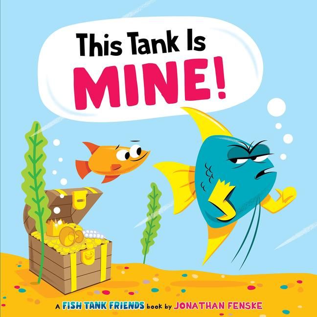 Produktbild: This Tank Is Mine! (Fish Tank Friends)