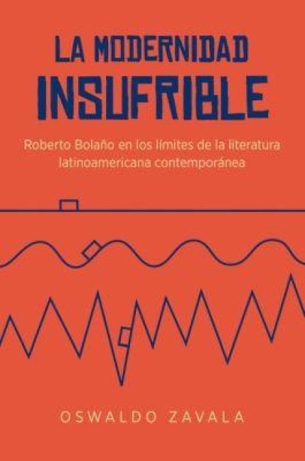 Produktbild: La Modernidad Insufrible