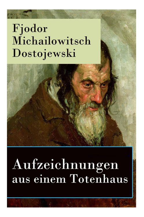 Produktbild: Aufzeichnungen aus einem Totenhaus