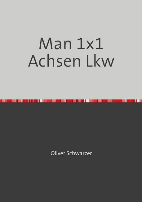 Produktbild: Man 1x1 Achsen Lkw