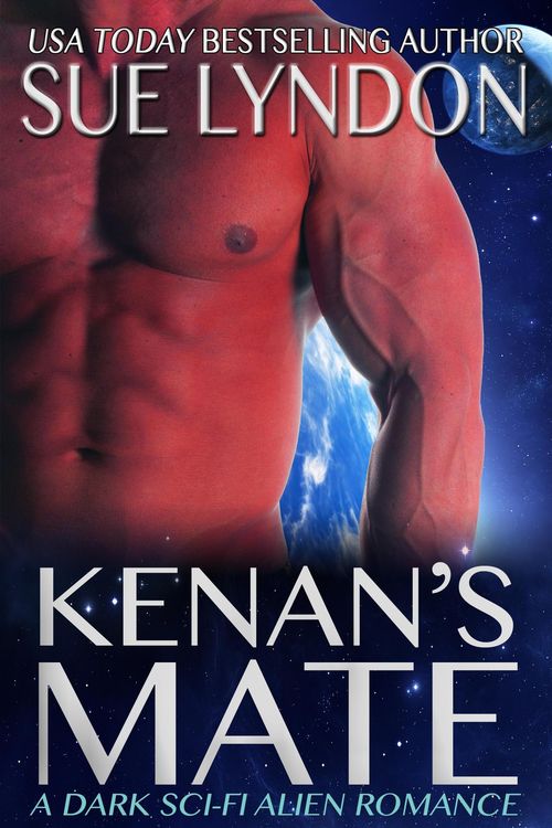 Produktbild: Kenan's Mate: A Dark Sci-Fi Alien Romance (Kleaxian Warriors, #1)