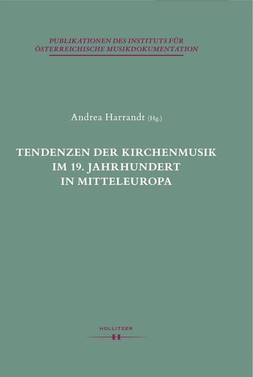 Produktbild: Tendenzen der Kirchenmusik im 19. Jahrhundert in Mitteleuropa