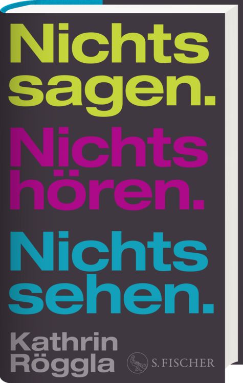Produktbild: Nichts sagen. Nichts h&ouml;ren. Nichts sehen.