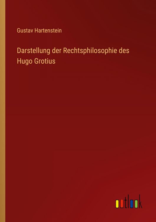 Produktbild: Darstellung der Rechtsphilosophie des Hugo Grotius