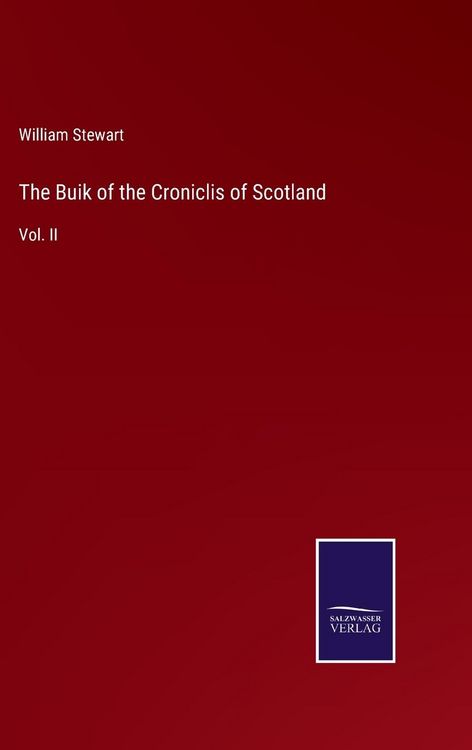 Produktbild: The Buik of the Croniclis of Scotland