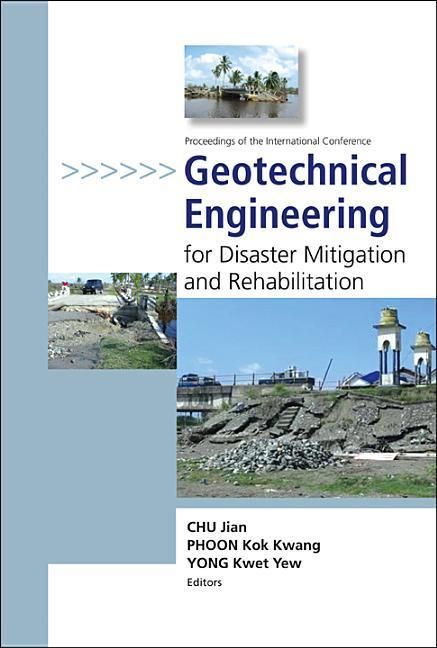 Produktbild: Geotechnical Engineering for Disaster Mitigation and Rehabilitation - Proceedings of the International Conference
