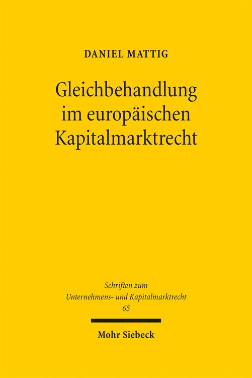 Produktbild: Gleichbehandlung im europ&auml;ischen Kapitalmarktrecht