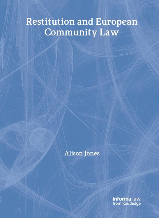 Produktbild: Jones, A: Restitution and European Community Law