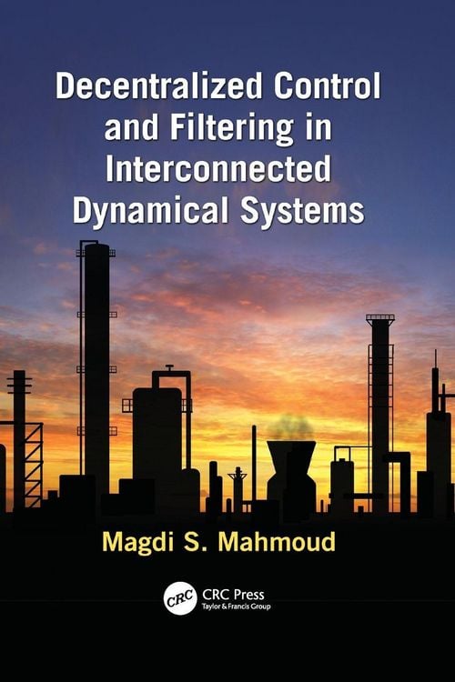 Produktbild: Decentralized Control and Filtering in Interconnected Dynamical Systems