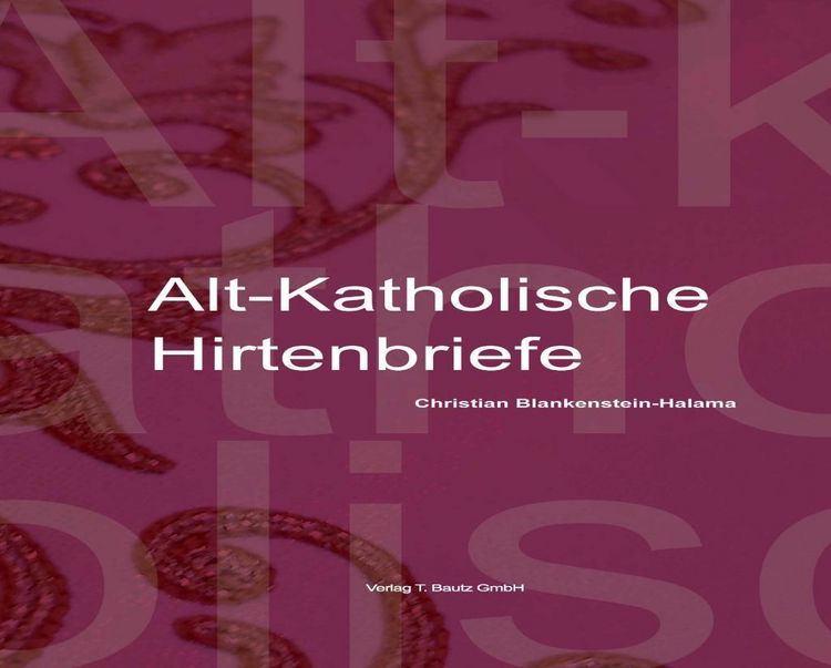 Produktbild: Alt-Katholische Hirtenbriefe