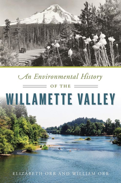 Produktbild: Environmental History of the Willamette Valley