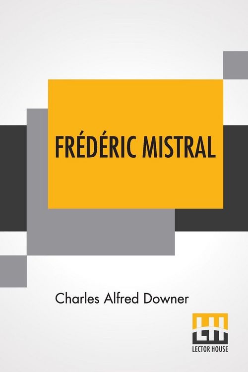 Produktbild: Fr&eacute;d&eacute;ric Mistral