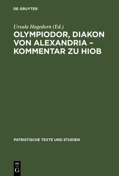 Produktbild: Olympiodor, Diakon von Alexandria - Kommentar zu Hiob