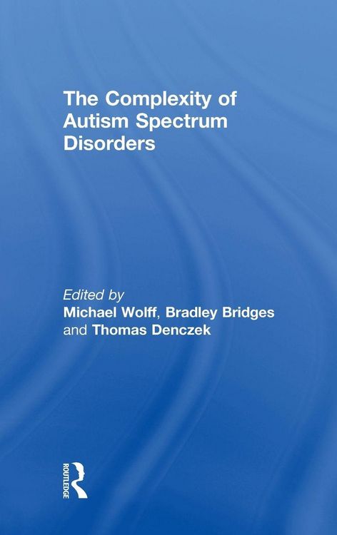 Produktbild: The Complexity of Autism Spectrum Disorders
