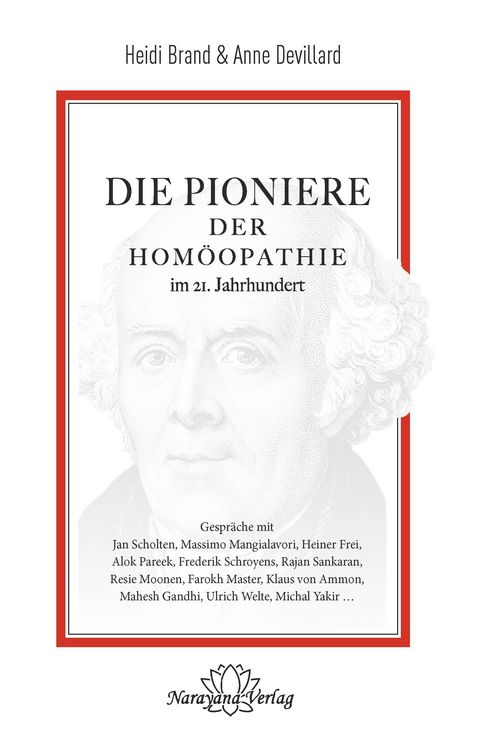 Produktbild: Die Pioniere der Hom&ouml;opathie im 21. Jahrhundert