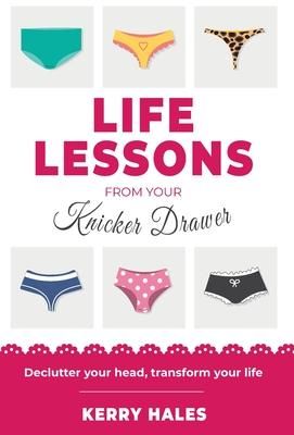Produktbild: Life Lessons from your Knicker Drawer