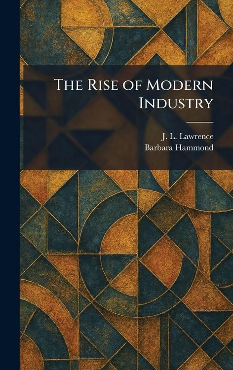 Produktbild: The Rise of Modern Industry