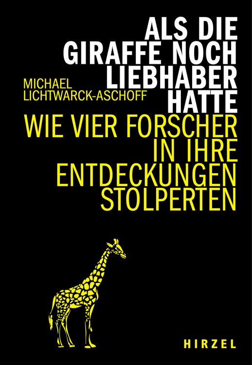 Produktbild: Als die Giraffe noch Liebhaber hatte