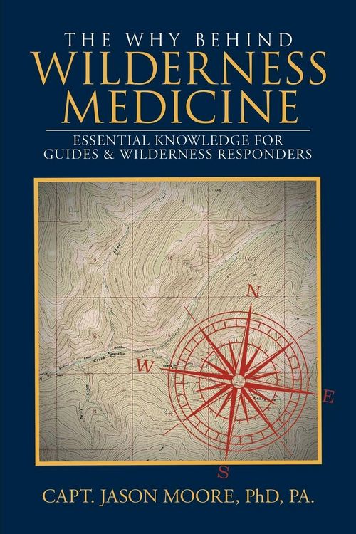 Produktbild: The Why Behind Wilderness Medicine
