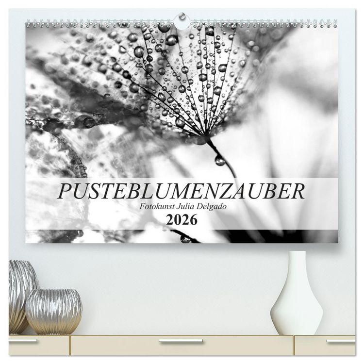 Produktbild: Pusteblumenzauber in schwarzwei&szlig; (hochwertiger Premium Wandkalender 2026 DIN A2 quer), Kunstdruck in Hochglanz