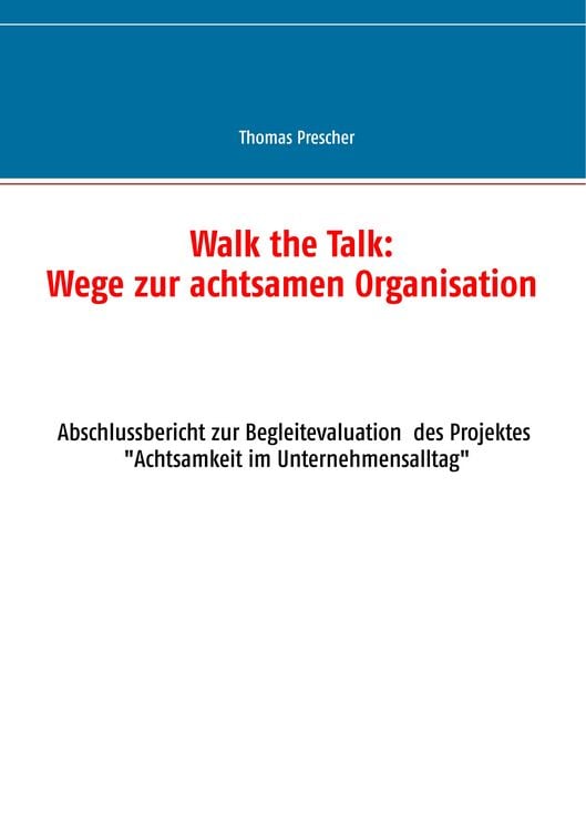 Produktbild: Walk the Talk: Wege zur achtsamen Organisation