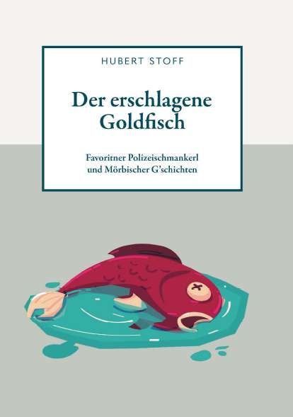 Produktbild: Der erschlagene Goldfisch