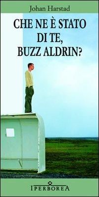 Produktbild: Che ne &egrave; stato di te, Buzz Aldrin?
