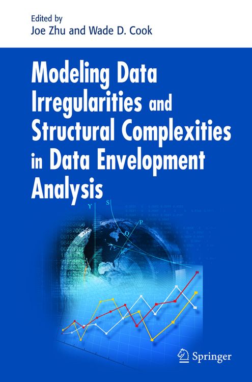 Produktbild: Modeling Data Irregularities and Structural Complexities in Data Envelopment Analysis
