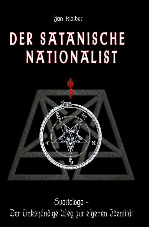 Produktbild: Der Satanische Nationalist (&uuml;berarbeitete Neuausgabe, 2025)
