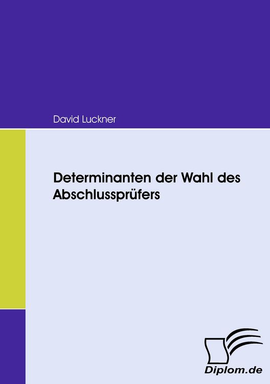 Produktbild: Determinanten der Wahl des Abschlusspr&uuml;fers