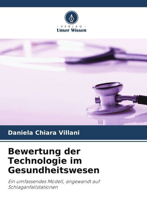 Produktbild: Bewertung der Technologie im Gesundheitswesen