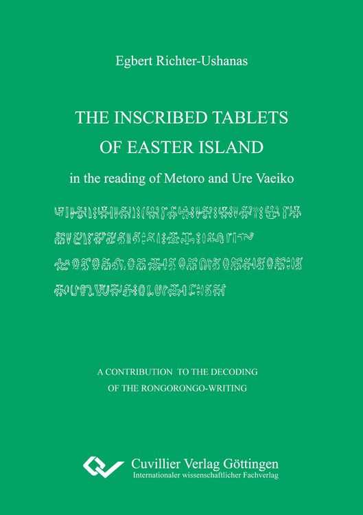 Produktbild: The Inscribed Tablets of Easter Island. in the reading of Metoro and Ure Vaeiko