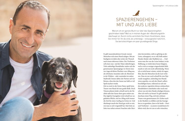 Die José-Arce-Methode: Liebe Deinen Hund. Wie Sie beim Gassigehen die Beziehung stärken
