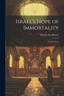 Produktbild: Israel's Hope of Immortality: Four Lectures