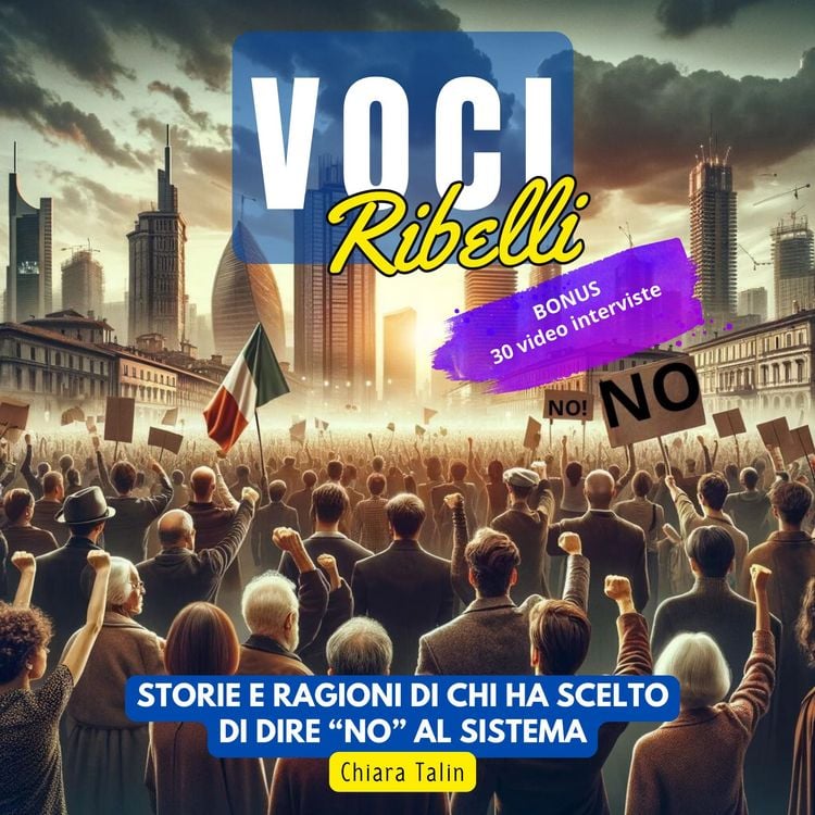 Produktbild: VOCI RIBELLI: STORIE E RAGIONI DI CHI HA SCELTO DI DIRE NO AL SISTEMA