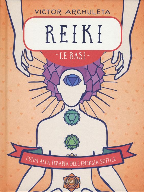 Produktbild: Reiki. Le basi. Guida alla terapia dell'energia sottile