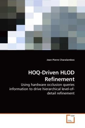 Produktbild: Charalambos, J: HOQ-Driven HLOD Refinement