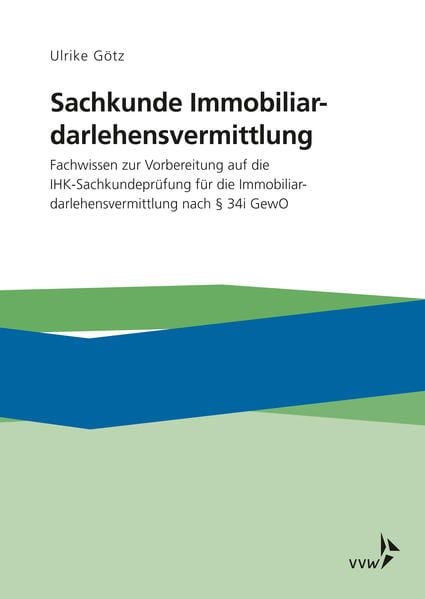 Produktbild: G&ouml;tz, U: Sachkunde Immobiliardarlehensvermittlung