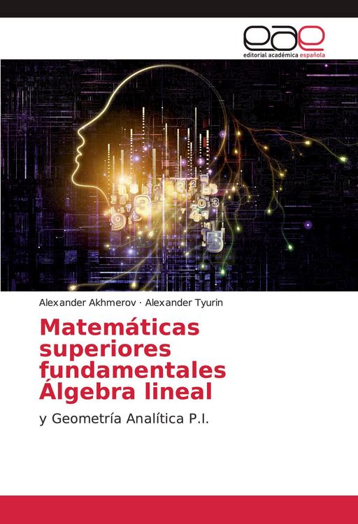 Produktbild: Matem&aacute;ticas superiores fundamentales &Aacute;lgebra lineal