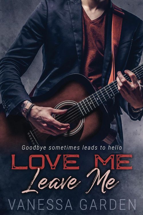 Produktbild: Love me Leave me (Last Goodbye, #0)