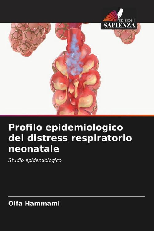Produktbild: Profilo epidemiologico del distress respiratorio neonatale