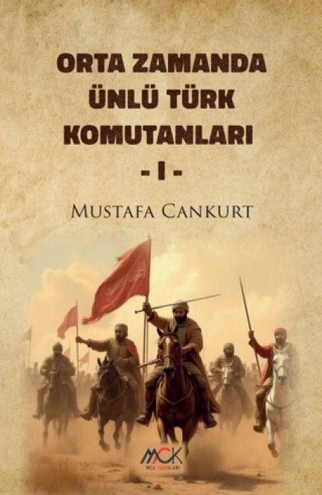 Produktbild: Orta Zamanda &Uuml;nl&uuml; T&uuml;rk Komutanlari 1