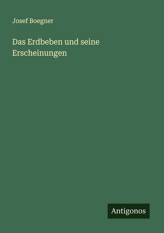 Produktbild: Das Erdbeben und seine Erscheinungen